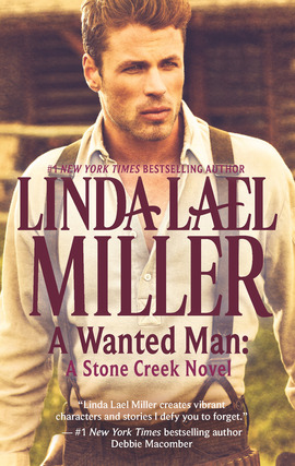 Title details for A Wanted Man by Linda Lael Miller - Wait list